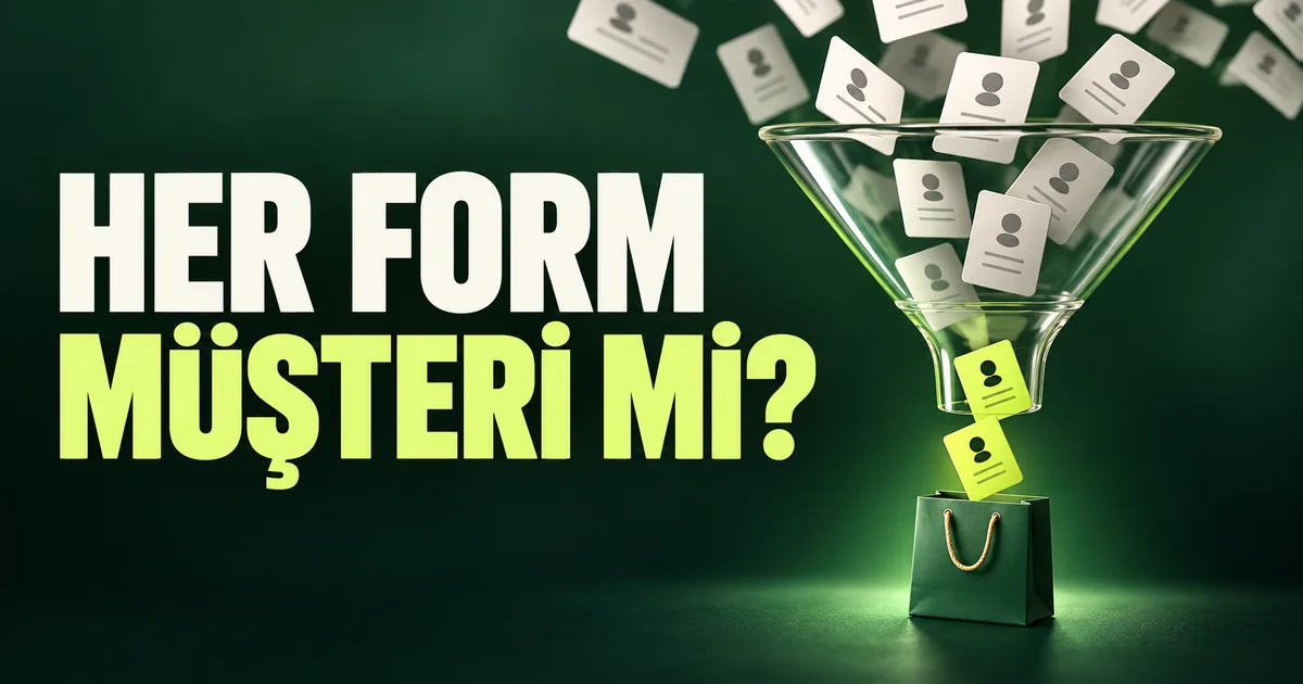Her form müşteri mi sorusu, cam huniden geçen başvuru kartları ve alışveriş çantası.